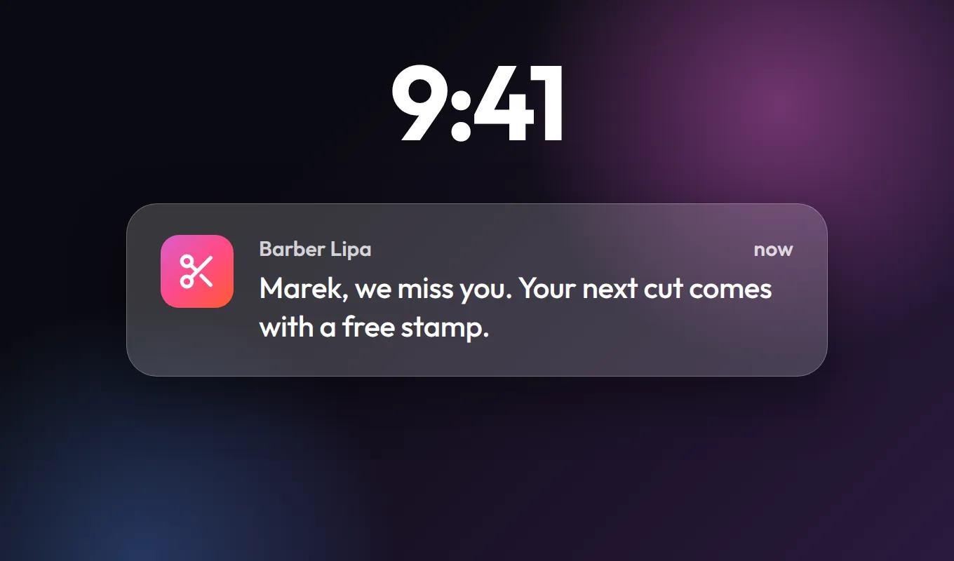 Lock screen with a push message from Barber Lipa: Marek, we miss you. Your next cut comes with a free stamp.