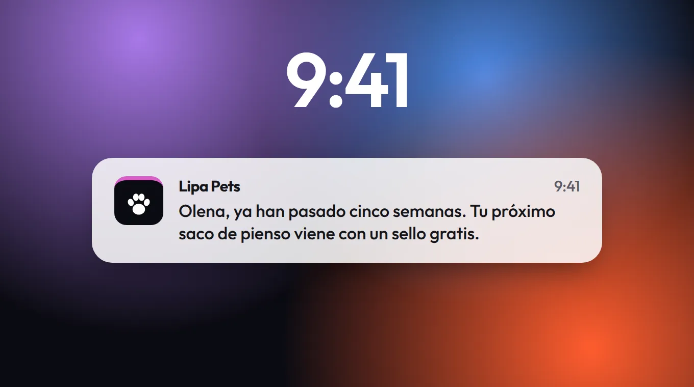 Pantalla de bloqueo con un mensaje de Lipa Pets: Olena, ya han pasado cinco semanas. Tu próximo saco de pienso viene con un sello gratis.
